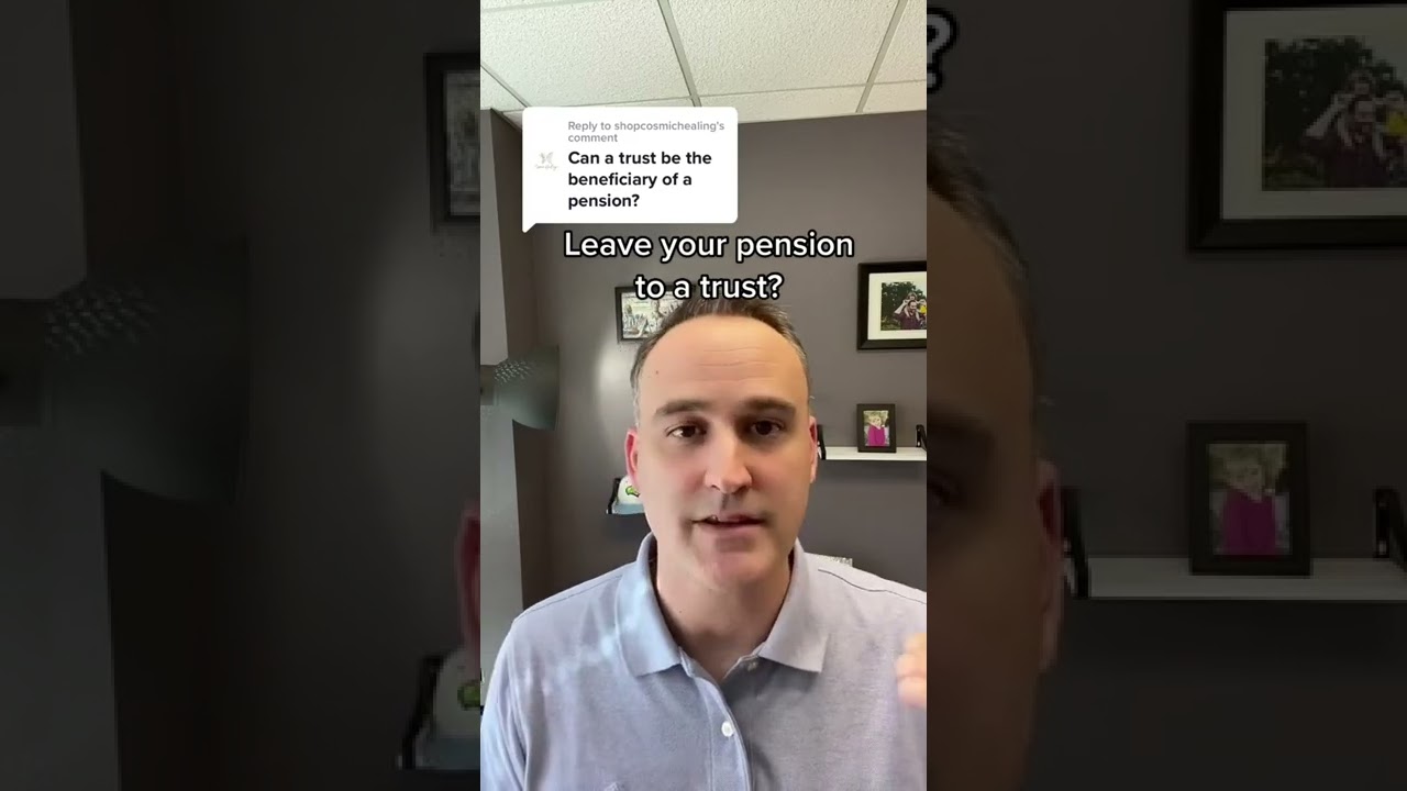 you can make a trust the beneficiary of a pension. For many public employees like government worker