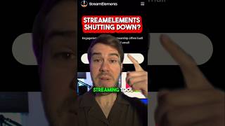 StreamElements is Shutting Down! (Protect Your Twitch Alerts)