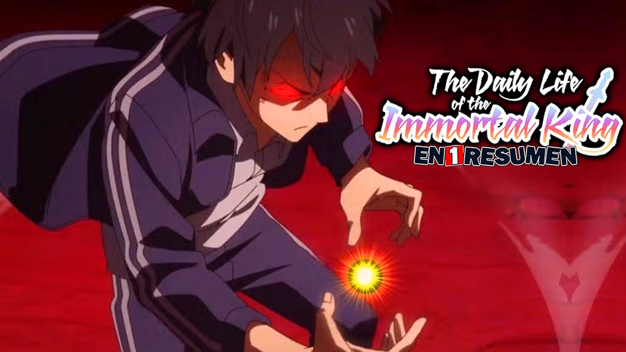 The Daily Life Of The Immortal King Anime COMPLETO en