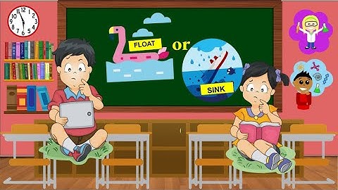 Science 4 : Materials that FLOAT and SINK