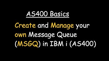 Create and Manage your own Message Queue (MSGQ) in IBM i (AS400)
