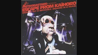 Astrobastard – Escape From Kaihoro [2003]