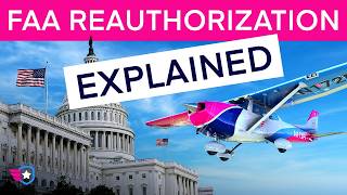 2024 FAA Reauthorization: Good or Bad? Wealth