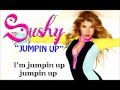 SUSHY "JUMPIN UP (JUMP)" LYRICS