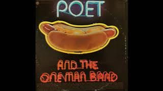 Poet & The One Man Band - Ride Out On The Morning Train