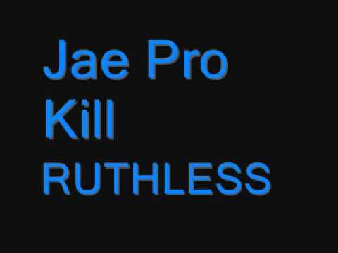 Kill and Jae Pro Ruthless (Chris Brown Deuces cove...