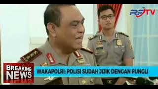 Wakapolri : Polisi Sudah Jijik Dengan Pungli.