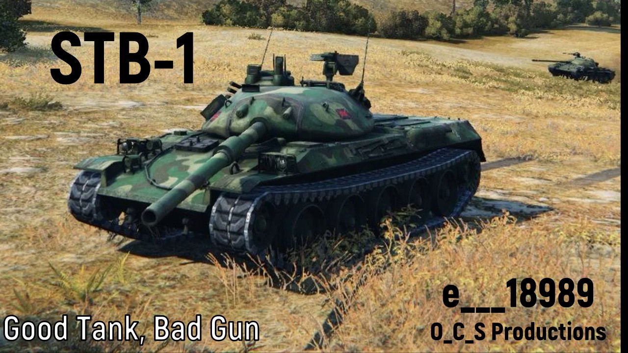 Stb 1 Guide Good Tank With Bad Gun Video Vault World Of Tanks Blitz Official Forum