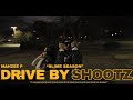 Drive by shootz Mahzee P "Slime Season"
