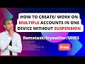 How to create  work on multiple accounts without account ban suspension morelogin review