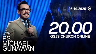 Ibadah Online GSJS 8 - Ps. Michael Gunawan - Pk.20.00 (26 Oktober 2025)
