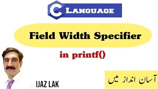 Field Width Specifier in C