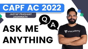 ASK ME ANYTHING | CAPF AC 2022 | Jagtap Prashant Jagannath