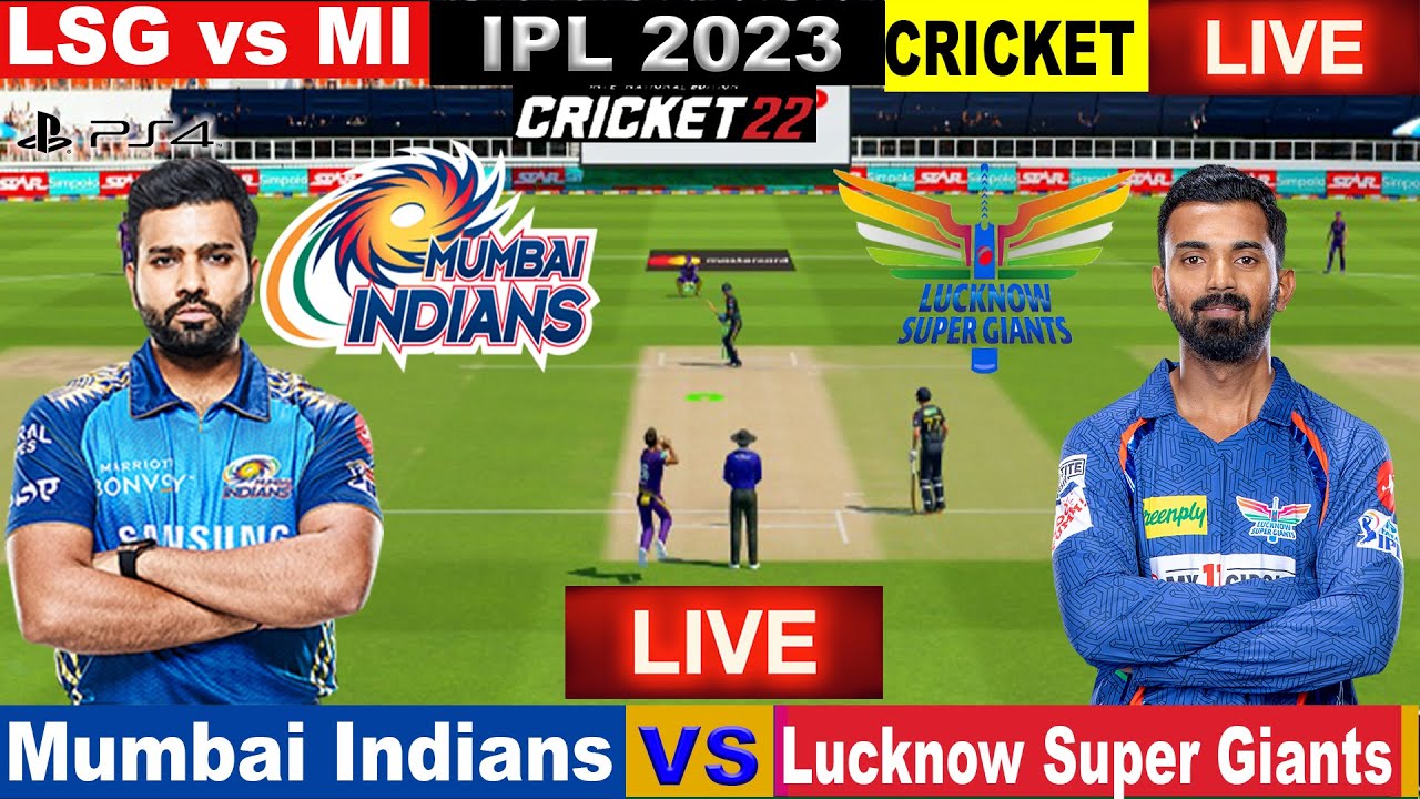 🔴IPL LIVE IPL LIVE MATCH TODAY lsg vs mi Live Cricket Match Today Cricket Live Cricket 22 63