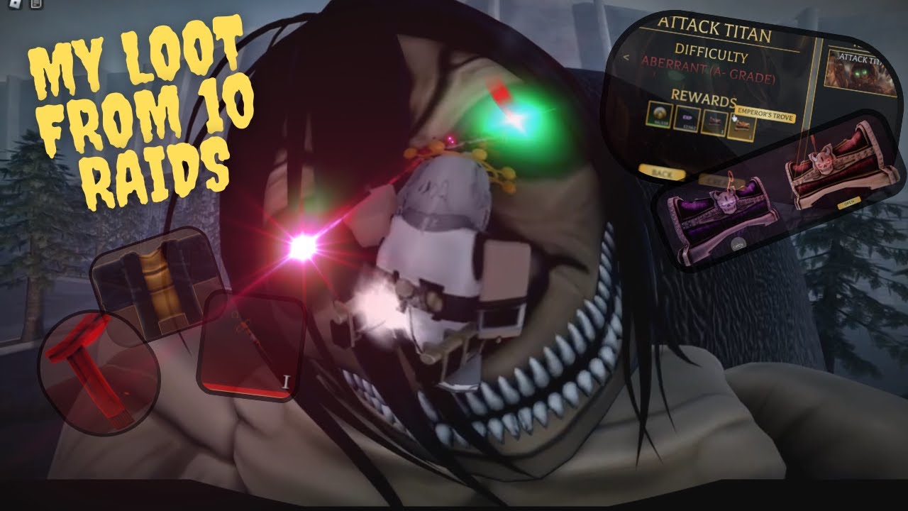 what-i-got-from-10-attack-titan-raids-in-aot-revolution-youtube