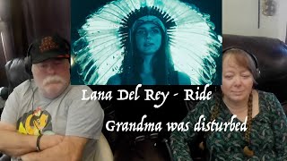 Lana Del Rey  Ride  THIS IS A WILD RIDE  Grandparents from Tennessee (USA) react  first time