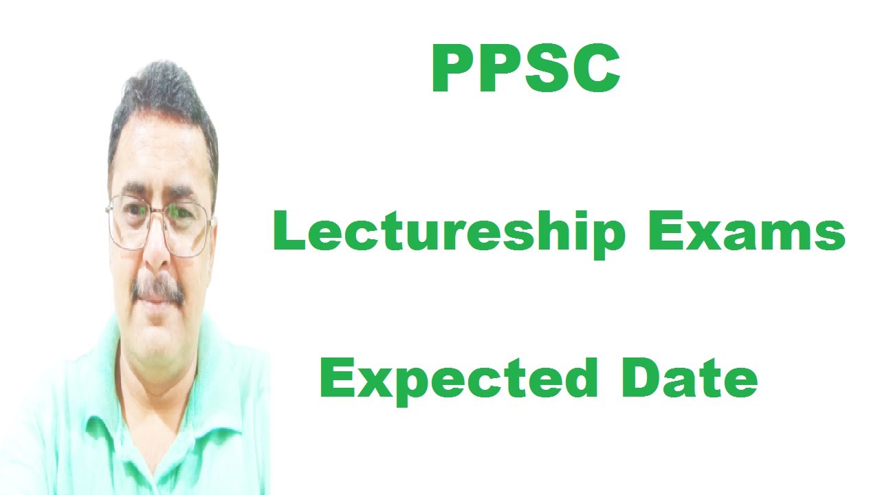 Punjab Public Service Commission-PPSC Lectureship 2020 Exams | Expected Date