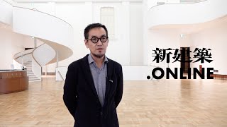 京都市京セラ美術館 前田尚武事業企画推進室企画推進ディレクターインタビュー 「現代に適応する機能とかたち──活動を導き、建築を継承する」