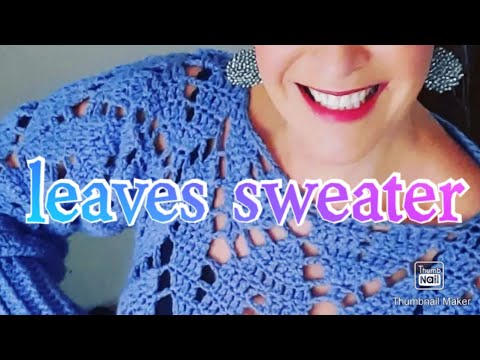 ♥️#Iedereenkanhaken #crochet#leaves#sweater#trui#haken#design#autumn#sizes #Nederlands#Tutorial