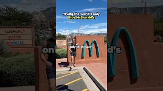 Full I Went To The Worlds Only Blue Mcdonald’s Update