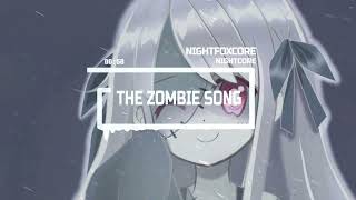 Nightcore The Zombie Song - Stephanie Mabey