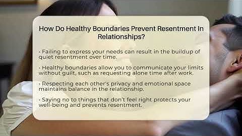 How Do Healthy Boundaries Prevent Resentment In Relationships? - The Personal Growth Path