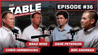 The Table | Episode #36 | Ben Andreas & Zane Peterson