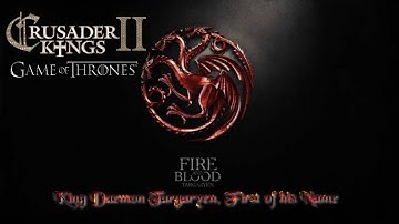 Crusader Kings 2 Game Of Thrones Daemon Targaryen 