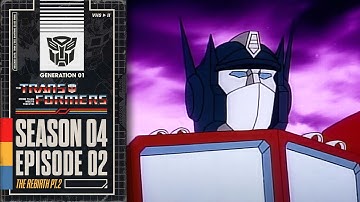The Rebirth, Part 2  | Transformers: Generation 1 | Season 4 | E02 | Hasbro Pulse