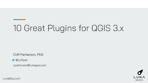 10 Great Plugins for QGIS 3.x