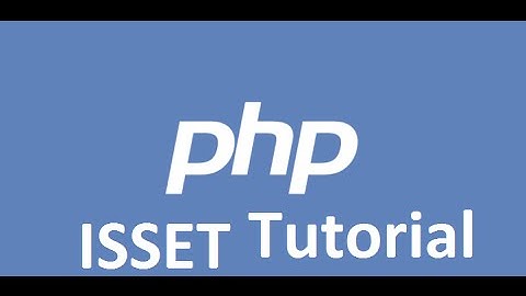 Php Tutorial - Isset