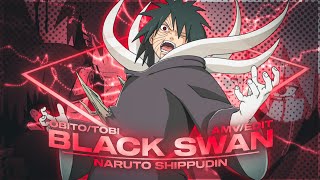 Black Swan - Obito [EDIT/AMV] Quick !!