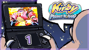 Get In The Robot, Kirby!! - Kirby: Planet Robobot - Episode 1