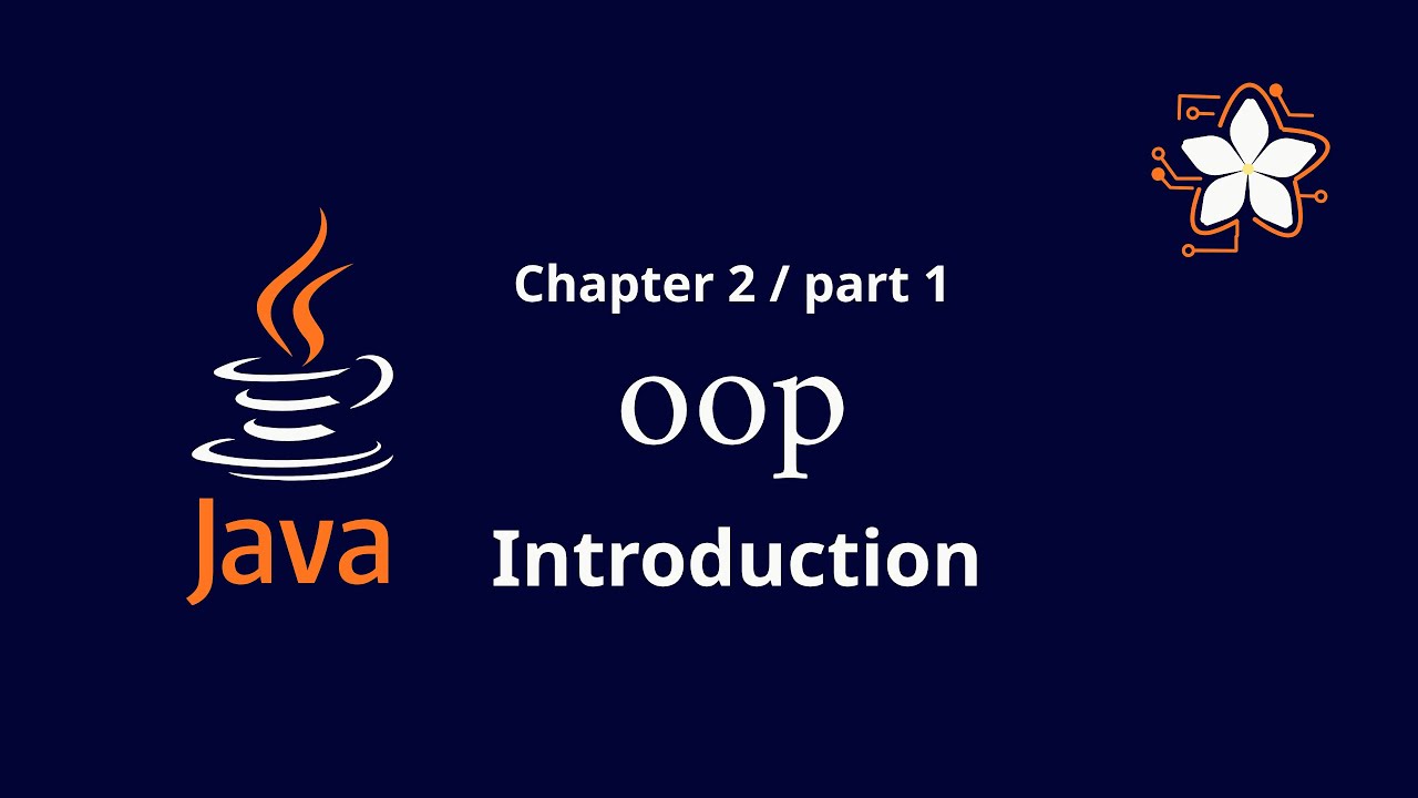 Introduction to OOP -Chapter2/part 1 - YouTube