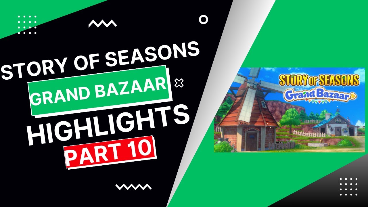 [HIGHLIGHT]STORY OF SEASONS: GRAND BAZAAR[10] [MAPLE MARRIED ENDING]