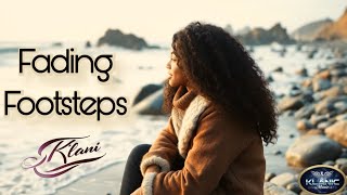 Fading Footsteps ❤️✨ @KlaniChanel 