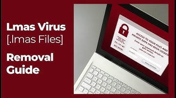 LMAS Virus  [.lmas Files] Removal & Decrypt Guide [Free Fix Steps]
