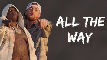 BigXthaPlug - All The Way feat. Bailey Zimmerman (Lyrics Music Video)