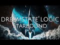 Dreamstate Logic - Starbound [Full Album]