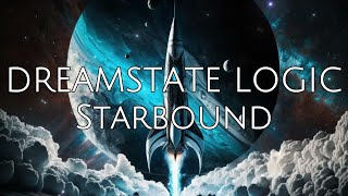Dreamstate Logic - Starbound [Full Album]