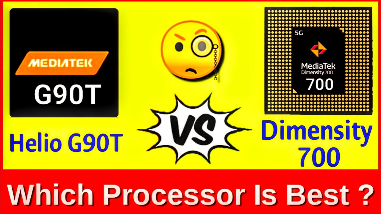 Dimensity 700 Vs Mediatek Helio G90T Comparison Helio G90T Vs