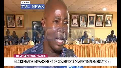 NLC demands impeachment of governors against New minimum wage