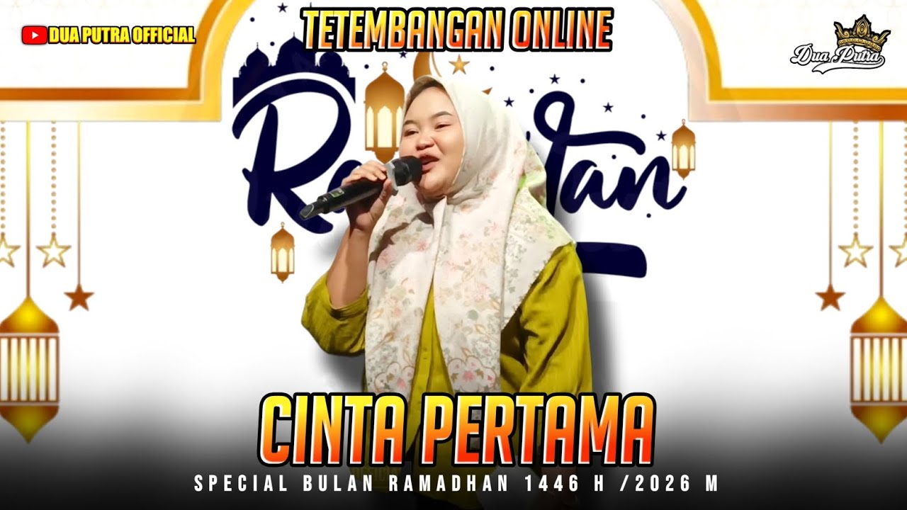 CINTA PERTAMA - VOC. HERLITA | TETEMBANGAN ONLINE × DUA PUTRA | SPECIAL BULAN RAMADHAN 2026