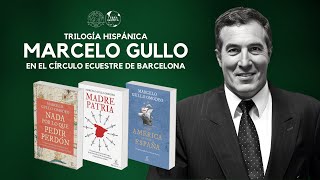 Conferencia "Trilogía Hispánica" con Marcelo Gullo