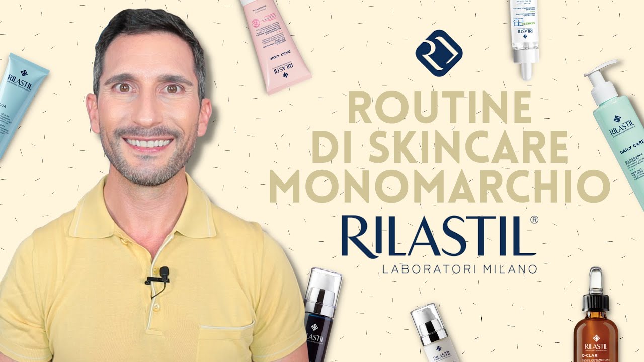 ROUTINE DI SKINCARE MONOMARCHIO CON RILASTIL