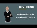 Zo werkt een preferred stock (voorbeeld aandeel TWO-B)