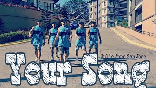Your Song by Julie Anne San Jose | Team90s PMADIA | Choreo by Christo Cruz