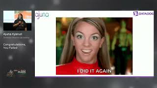 Ignite Talk - Congratulations, You Failed - Ajuna Kyaruzi
