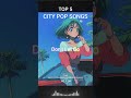 TOP 5 CITY POP SONGS Beat Flickers #シティポップ #citypop #昭和 #beatflickers #80s