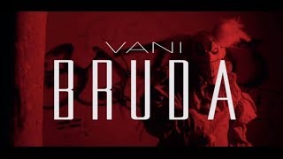 Vani - Bruda Official Video